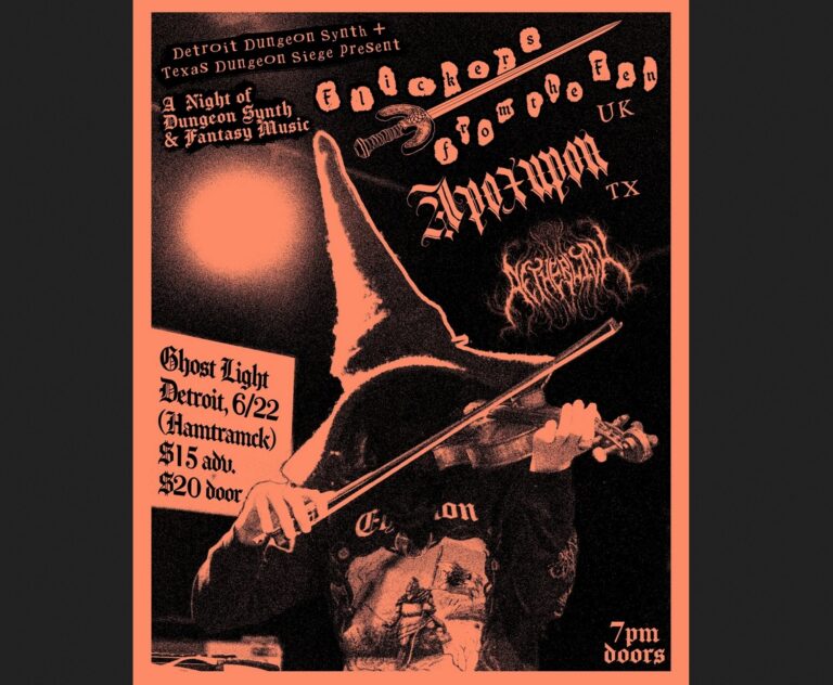 Flickers from the Fen (UK) and Apoxupon (ATX) dungeon synth LIVE! (Mon. June 22, 2026) Ghost Light, Hamtramck