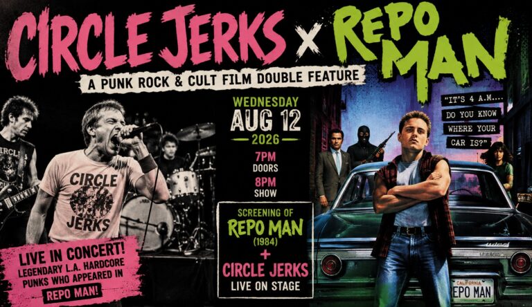 Repo Man x Circle Jerks (Wed. Aug. 12, 2026) Redford Theatre, Detroit