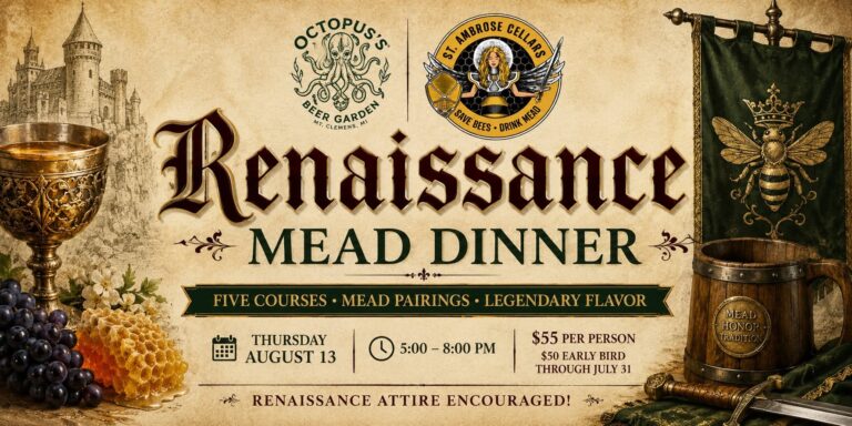 Renaissance Mead Dinner (Thurs. Aug. 13, 2026) Octopus Beer Garden, Mt. Clemens